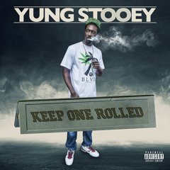 Keep One Rolled - single [2014]