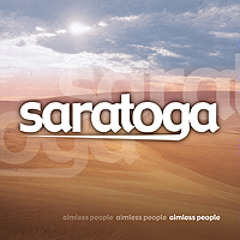 Aimless People – Saratoga