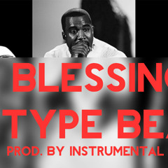 I Got It All (Big Sean / Drake 'Blessings' Type Beat) - LEASE THIS BEAT AT: instrumentalcentral.com