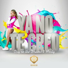 Karol G - Ya No Te Creo (Prod. by Ovy On The Drums y Mosty)