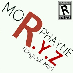 R.O.Y.Z - MorPhayne (Preview)