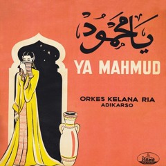 Munif & Orkes Kelana Ria - Ya Mahmud