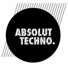Absolut Techno Podcast #1 by Lazy Tale
