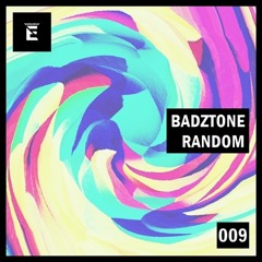 BadZtone - Random (Original Mix)