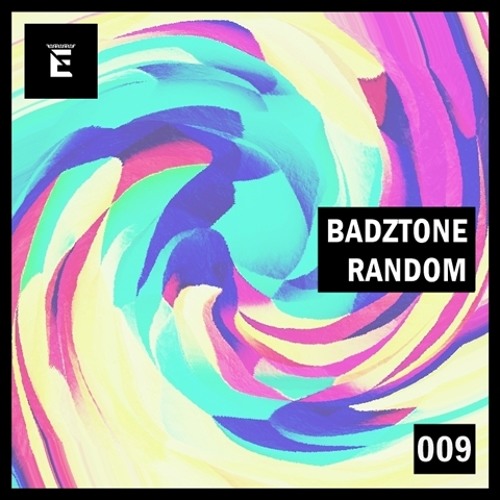 BadZtone - Random (Original Mix)