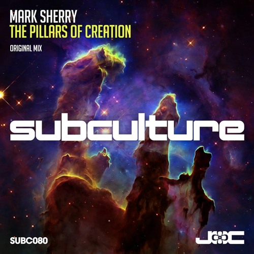 Mark Sherry - The Pillars of Creation (Original Mix) [Subculture] PREVIEW