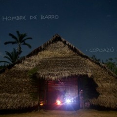 Hombre de Barro - "Selvaluz"