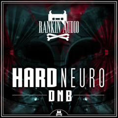 Gancher & Ruin - Hard Neuro DNB Sample Pack (Rankin Audio)