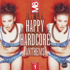 M8/ HAPPY HARDCORE ANTHEMS 🏴󠁧󠁢󠁳󠁣󠁴󠁿🏴󠁧󠁢󠁳󠁣󠁴󠁿🏴󠁧󠁢󠁳󠁣󠁴󠁿 (SCOTLAND)