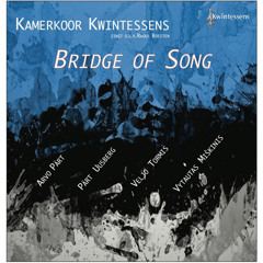 Kamerkoor Kwintessens - The Deer´s Cry - Arvo Pärt