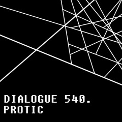 Dialogue 540.