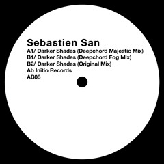 Sebastien San Darker Shades - Deepchord Fog Mix