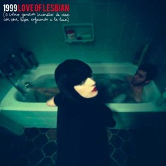1999 (de Love Of Lesbian) - Los Cafesitos