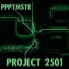 PPPTMSTR - Project 2501