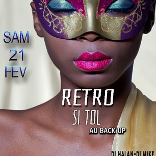 RÉTRO SI TOL MIX BY DJ MIKE VOL.2