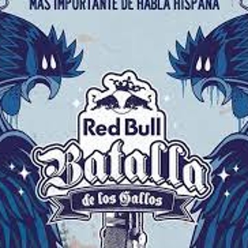 Stream Red Bull Batalla De Gallos by Daian Neo Nazza | Listen online for free on SoundCloud