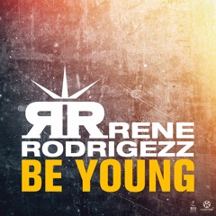 Rene Rodrigezz - Be Young (Radio Edit)19.12.2014 Kontor
