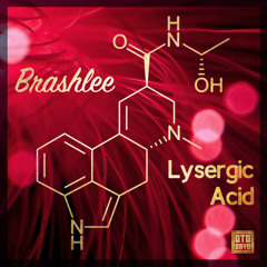 Brashlee - Lysergic Acid (BARENHVRD Remix)