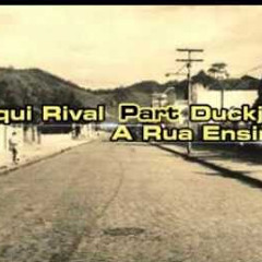 Arqui Rival E Tribo Da Periferia - A Rua Ensina