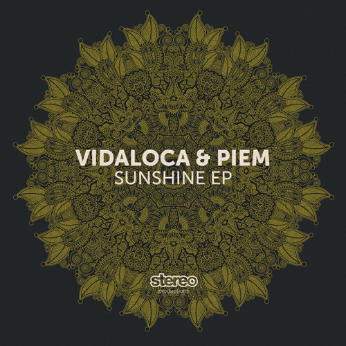 Vidaloca, Piem - Sunshine (Original Mix)