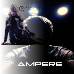 Orianthi - According To You (Ampere Remix)