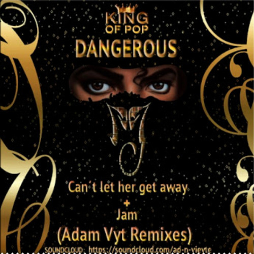 Stream Adam Vyt | Listen to MICHAEL JACKSON - DANGEROUS EP [PARTE