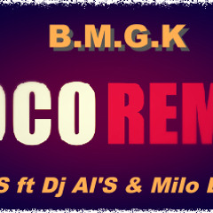 REMIX COCO AFRO BEAT FT BMGK DJ NELS DJ ALS & MILO BEAT  2015