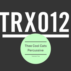 Thee Cool Cats - Percussive