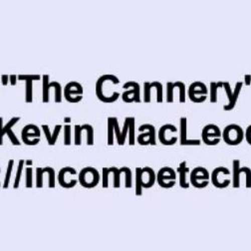 The Cannery- Kevin MacLoed