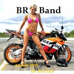 BR Band - Annie Uut De Bochte(cover Bokkers)