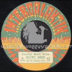 Youths Must Rise - Intergalaktik Label