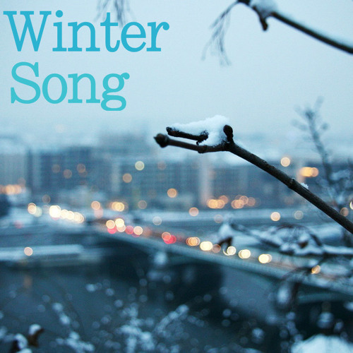 Download Winter Song Sara Bareilles Ingrid Michaelson Cover By R Dubs