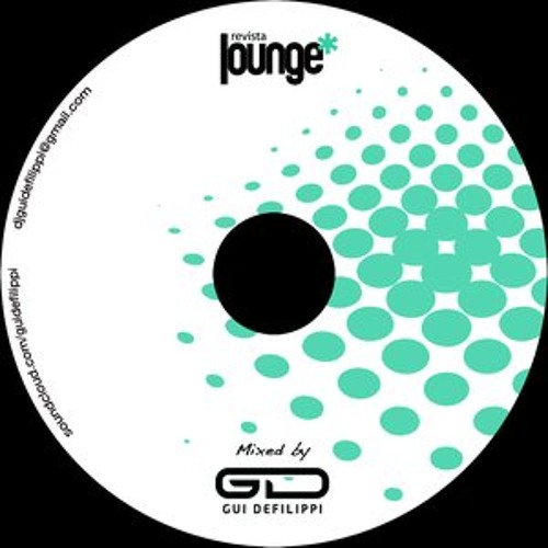 Gui Defilippi - CD Revista Lounge 12 anos