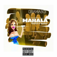 DRAMABOI - Mahala