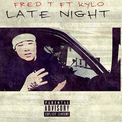Kylo x Freddie T - Late Night
