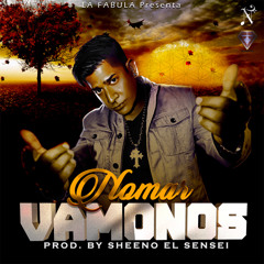 Vamonos (Prod. By Sheeno El Se