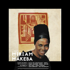 A Tribute to Miriam Makeba - Mixtape #2 - TwitOne