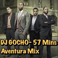 DJ GOCHO - 57 MINS AVENTURA MIX (LPM)