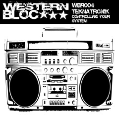 WBR004 - Teknatronik - Controlling Your System (Metachemical Mix)
