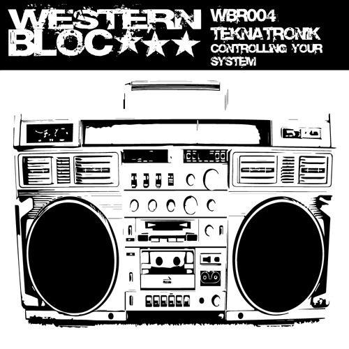 WBR004 - Teknatronik - Controlling Your System (Metachemical Mix)