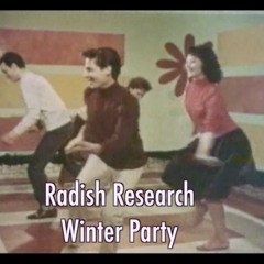 Radish Research Winter Party