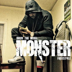 Dboy The Rebel- Monster Freestyle