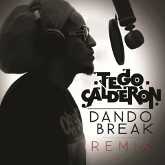 Tego Calderon - Dando Break - (Acapella)