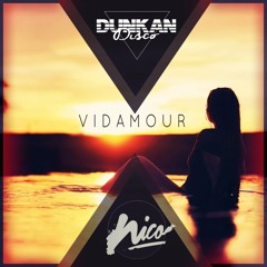 Vidamour (Dunkan Disco Remix) - Nico