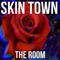 Skin Town - The Zone