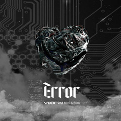 ViXX - Error