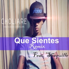 Choliare Feat. Shaquille - Que Sientes (Remix) [Feb 2015]
