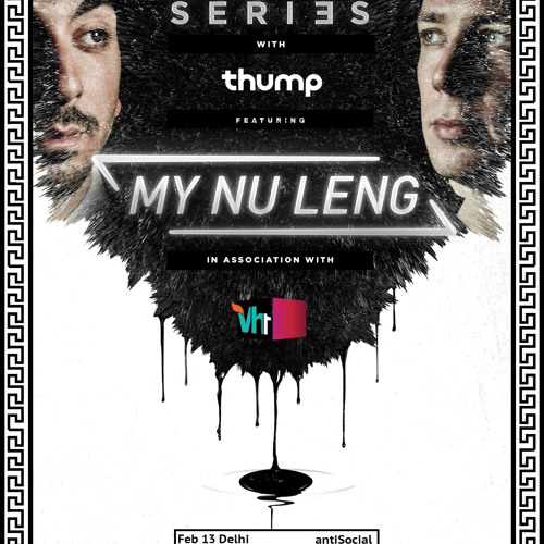 My Nu Leng - India Tour Mix