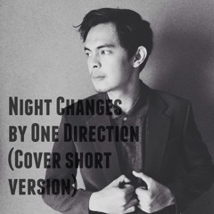 Night Changes "Cover Short Ver."