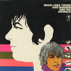 THE ANIMALS - WHEN I WAS YOUNG
